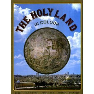Cover of The Holy Land in Colour